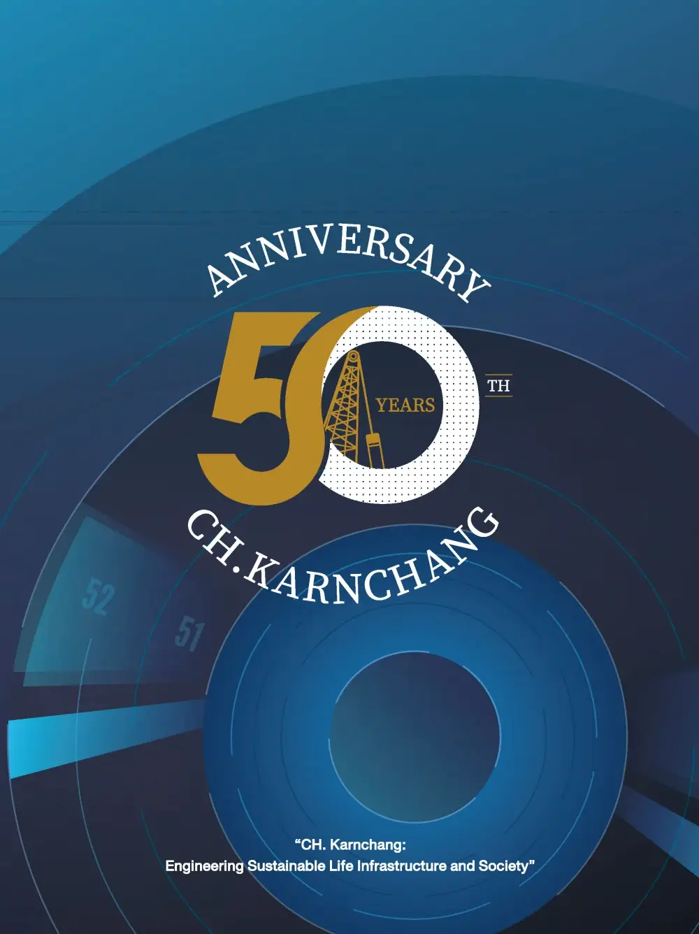 CH. Karnchang 50 Years Anniversary